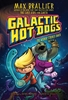 Afbeelding van Galactic Hot Dogs Galactic Hot Dogs 2: The Wiener Strikes Back
