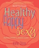 Afbeelding van Healthy Happy Sexy