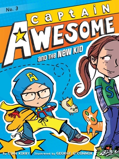 Afbeelding van Captain Awesome Captain Awesome and the New Kid