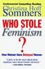 Afbeelding van Who Stole Feminism?: How Women Have Betrayed Women