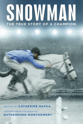 Afbeeldingen van Snowman: The True Story of a Champion