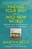 Afbeelding van Powerful and Inspirational Self-Help Finding Your Way in a Wild New World