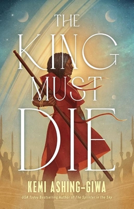 Afbeeldingen van The King Must Die