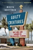 Afbeelding van Guilty Creatures