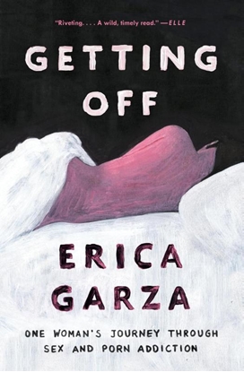 Afbeeldingen van A Memoir on Female Sexuality Getting Off