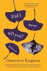 Afbeelding van Did I Ever Tell You?: A Memoir