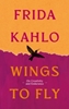 Afbeelding van Wings to Fly: Frida Kahlo