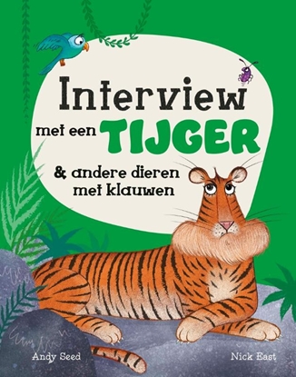 Afbeeldingen van Interview met een … Interview met een tijger & andere dieren met klauwen
