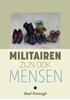 Afbeelding van Militairen zijn ook mensen