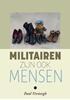 Afbeelding van Militairen zijn ook mensen