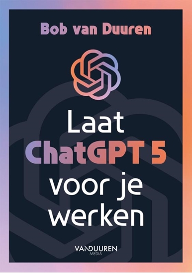 Afbeelding van Laat ChatGPT 5 voor je werken!