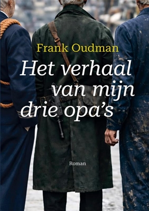 Afbeeldingen van Het verhaal van mijn drie opa's