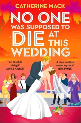 Afbeeldingen van Vacation Mysteries series No one was Supposed to Die at this Wedding