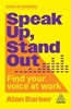 Afbeelding van Work in Progress series Speak Up, Stand Out