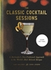 Afbeelding van The Classic Cocktail Sessions