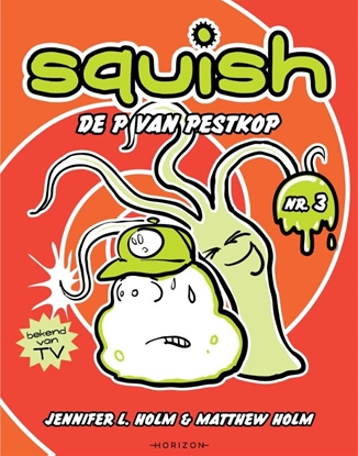 Afbeeldingen van Squish De P van Pestkop