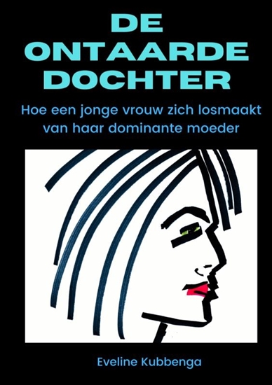 Afbeelding van De ontaarde dochter