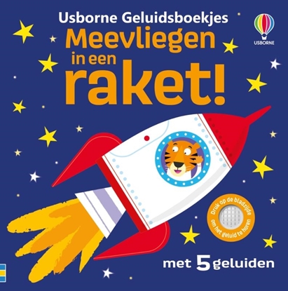 Afbeeldingen van Usborne Geluidsboekjes Meevliegen in een raket!