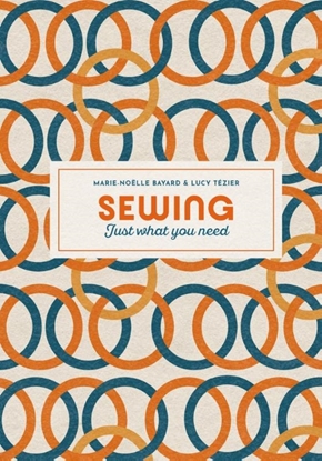 Afbeeldingen van Sewing: Just What You Need