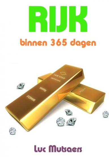 Afbeelding van Rijk binnen 365 dagen