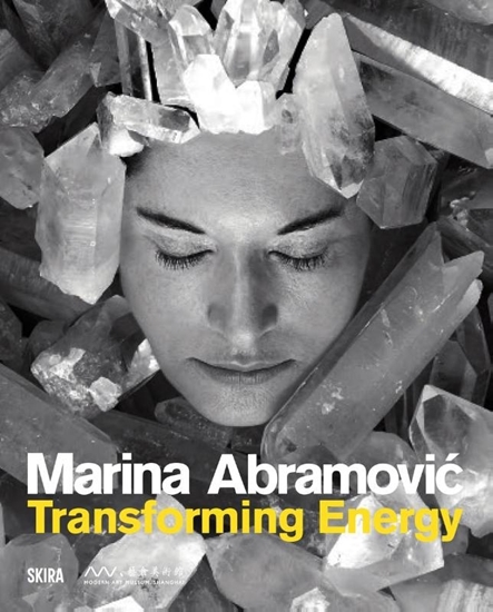 Afbeelding van Marina Abramovic: Transforming Energy