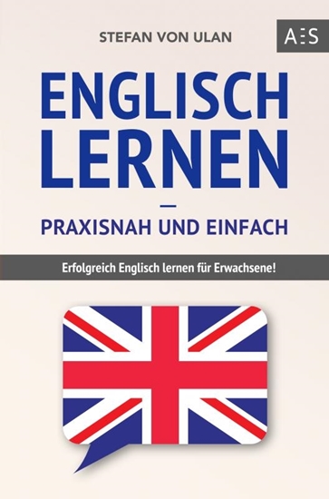 Afbeelding van Englisch lernen - praxisnah und einfach