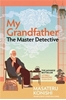 Afbeelding van My Grandfather, the Master Detective