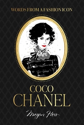 Afbeeldingen van Words from a Fashion Icon: Coco Chanel