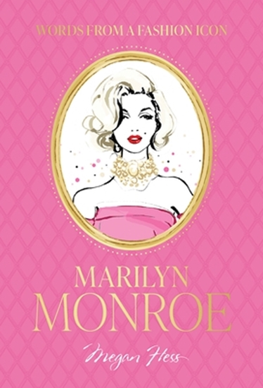 Afbeelding van Words from a Fashion Icon: Marilyn Monroe