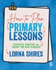 Afbeelding van How to Plan Primary Lessons