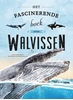 Afbeelding van Het fascinerende boek over walvissen