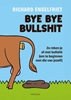 Afbeelding van Bye bye bullshit