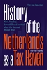 Afbeelding van History of the Netherlands as a Tax Haven, 1914-1996