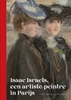 Afbeelding van Isaac Israels, een artiste-peintre in Parijs