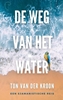 Afbeelding van De Weg van het Water