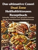 Afbeelding van Das ultimative Cosori Dual Zone Heißluftfritteusen Rezeptbuch