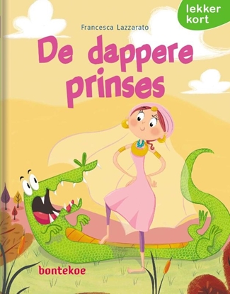 Afbeeldingen van Lekker kort! De dappere prinses
