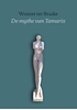 Afbeelding van De Mythe van Tamarix