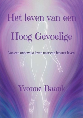 Afbeeldingen van Het leven van een Hoog Gevoelige