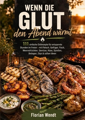Afbeeldingen van Wenn die Glut den Abend wärmt