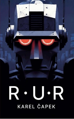 Afbeeldingen van R.U.R. – Rossum’s Universele Robots