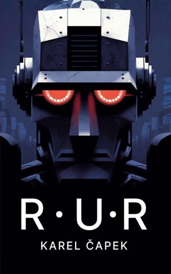 Afbeelding van R.U.R. – Rossum’s Universele Robots