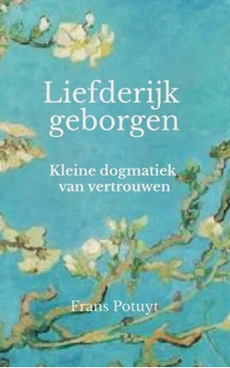 Afbeeldingen van Liefderijk geborgen