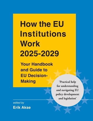 Afbeeldingen van How the EU Institutions Work 2025-2029
