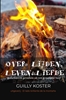 Afbeelding van OVER LIJDEN, LEVEN & LIEFDE