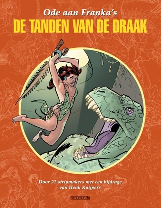 Afbeeldingen van Ode aan Franka’s Ode aan Franka's De tanden van de draak #1