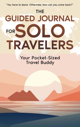 Afbeeldingen van The Guided Journal for Solo Travelers
