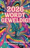 Afbeelding van 2026 WORDT GEWELDIG!