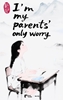 Afbeelding van I’m My Parents’ Only Worry