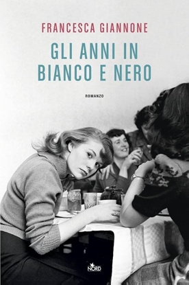 Afbeeldingen van Gli anni in bianco e nero